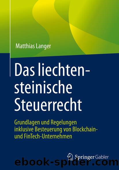 Das liechtensteinische Steuerrecht by Matthias Langer