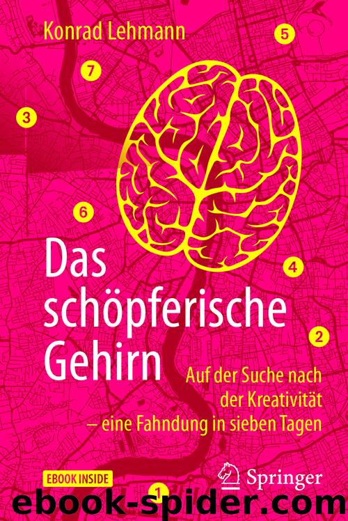 Das schöpferische Gehirn by Konrad Lehmann