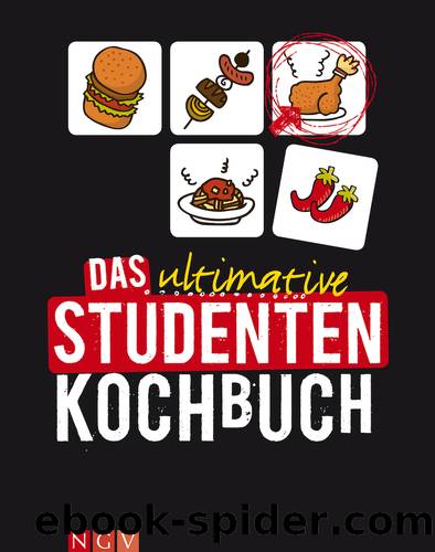 Das ultimative Studentenkochbuch by Naumann && Göbel