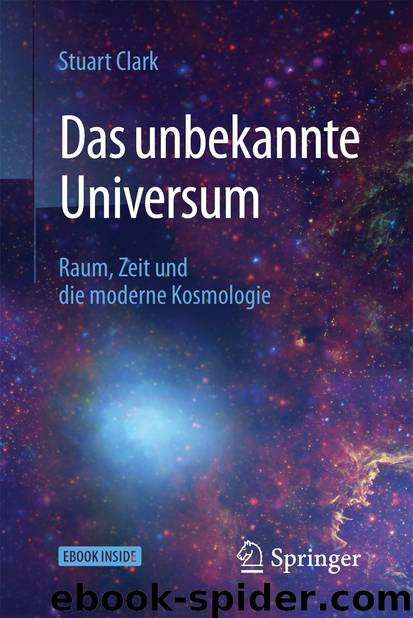 Das unbekannte Universum by Stuart Clark