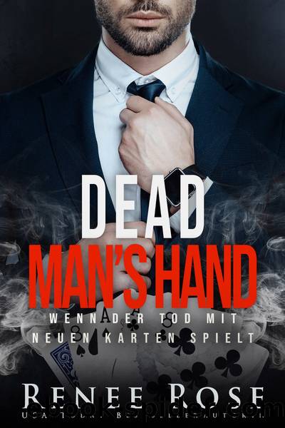 Dead Man's Hand by Renee Rose