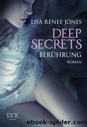 Deep Secrets - Berührung by Jones Lisa Renee