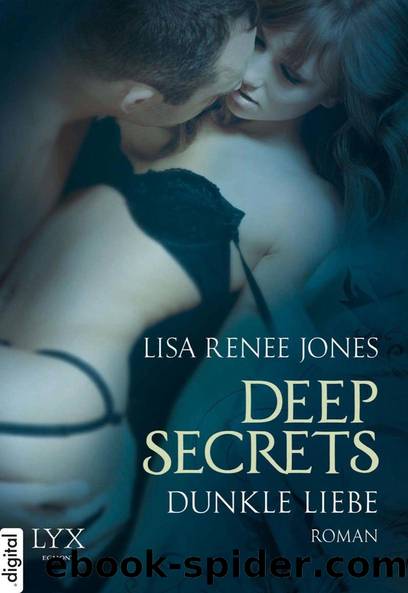 Deep Secrets - Dunkle Liebe (German Edition) by Lisa Renee Jones