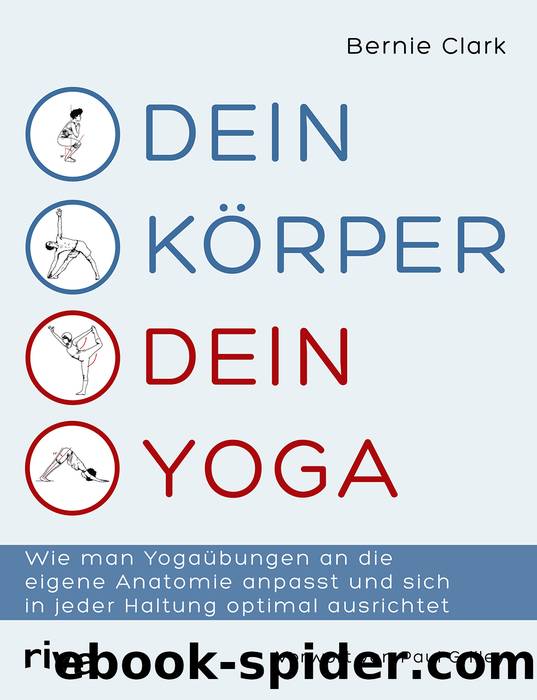 Dein Körper Dein Yoga by Bernie Clark