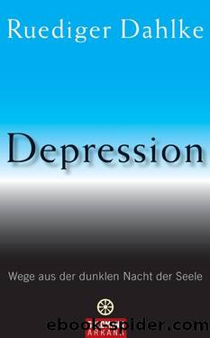 Depression by Dahlke Ruediger