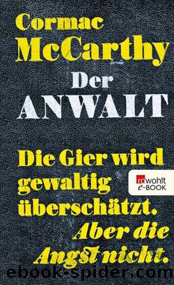 Der Anwalt: The Counselor. Ein Drehbuch (German Edition) by McCarthy Cormac