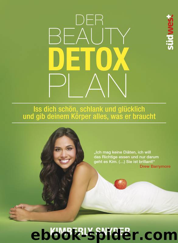 Der Beauty Detox Plan by Kimberly Snyder