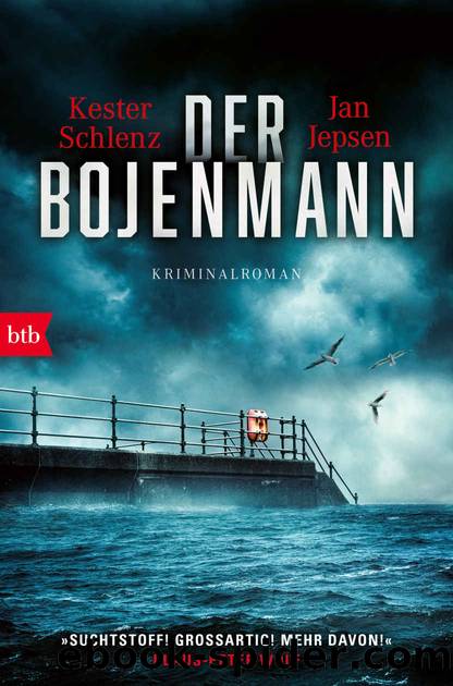 Der Bojenmann by Jan Jepsen & Kester Schlenz