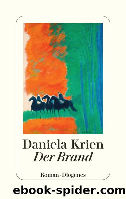 Der Brand by Daniela Krien