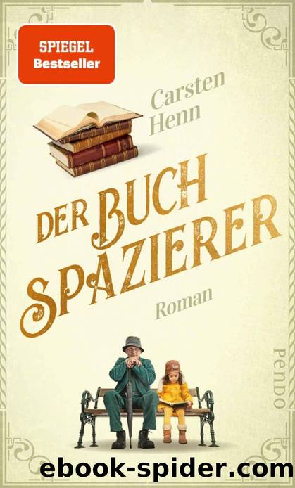Der Buchspazierer by Carsten Henn