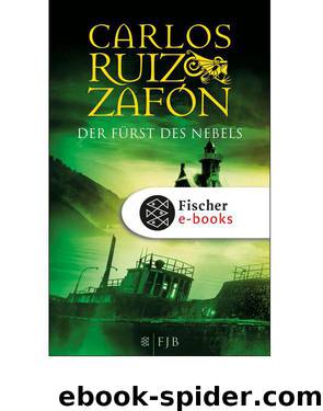 Der Fürst des Nebels: Roman (German Edition) by Zafón Carlos Ruiz