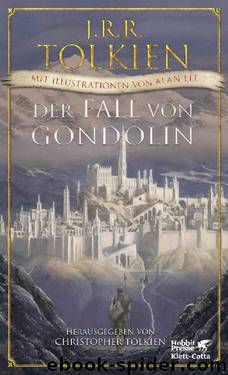 Der Fall von Gondolin (German Edition) by J.R.R. Tolkien