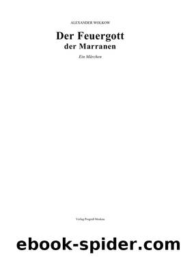 Der Feuergott Der Marranen by Wolkow Alexander