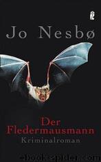 Der Fledermausmann by Jo Nesbø