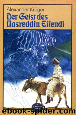 Der Geist des Nasreddin Effendi by Alexander Kröger