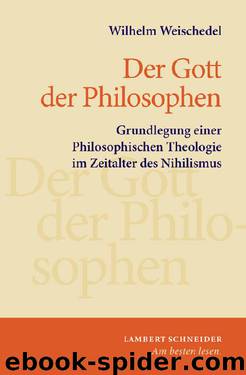 Der Gott der Philosophen by Weischedel Wilhelm