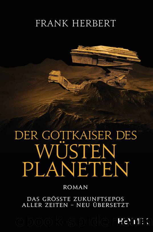 Der Gottkaiser des WÃ¼stenplaneten: Roman (Der WÃ¼stenplanet - neu Ã¼bersetzt 4) (German Edition) by Herbert Frank