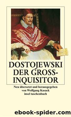 Der GroÃinquisitor by Dostojewski Fjodor