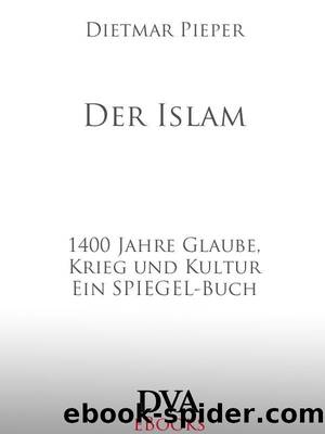 Der Islam (B0050GCW8C) by Unbekannt