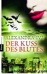 Der Kuss Des Blutes: Roman by Ivy Alexandra & Kerry Kim