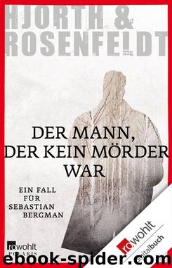 Der Mann, der kein Mörder war by Hjorth Michael & Rosenfeldt