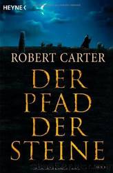 Der Pfad Der Steine by Carter Robert