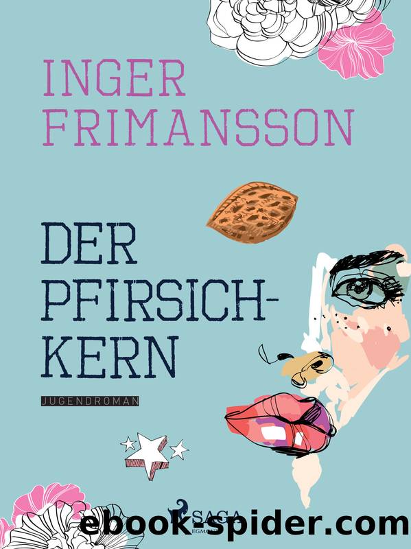 Der Pfirsichkern by Inger Frimansson