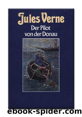 Der Pilot Von Der Donau by Verne Jules