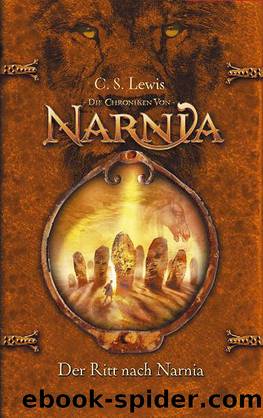 Der Ritt nach Narnia by Lewis Clive S