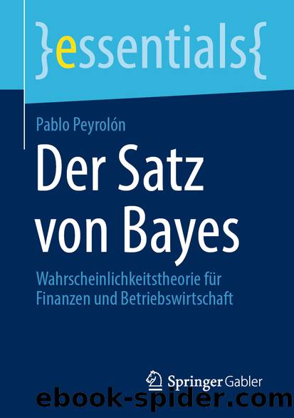 Der Satz von Bayes by Pablo Peyrolón
