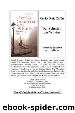 Der Schatten Des Windes: Roman by Zafón Carlos Ruiz