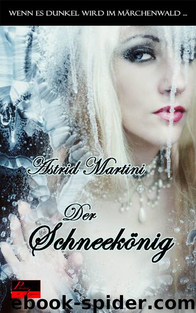 Der Schneekönig by Astrid Martini