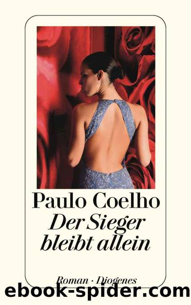 Der Sieger bleibt allein (German Edition) by Paulo Coelho