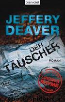 Der Täuscher by Deaver Jeffery
