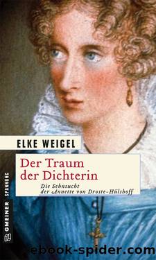 Der Traum der Dichterin by Elke Weigel