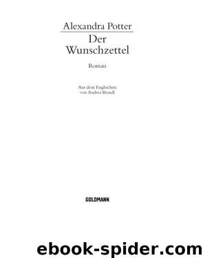 Der Wunschzettel - Be Careful What You Wish For by Potter Alexandra
