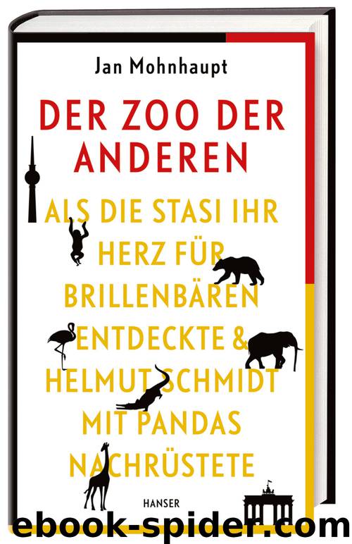 Der Zoo der Anderen by Jan Mohnhaupt