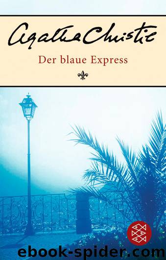 Der blaue Express by Agatha Christie