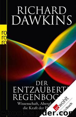 Der entzauberte Regenbogen by Richard Dawkins