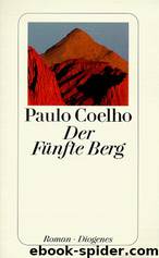 Der fuenfte Berg by Coelho