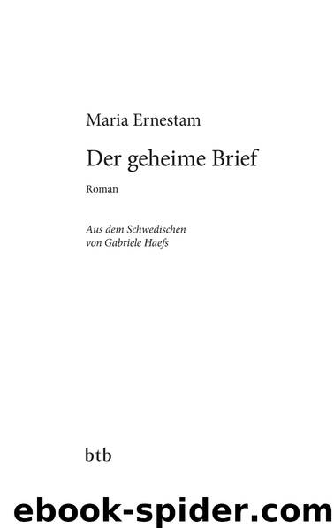Der geheime Brief by Maria Ernestam