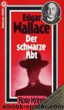 Der schwarze Abt by Wallace Edgar