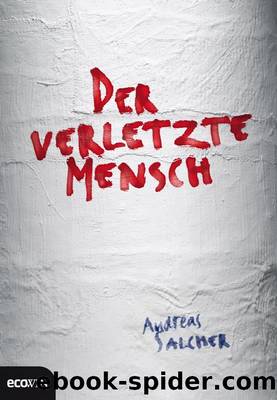 Der verletzte Mensch (German Edition) by Salcher Andreas