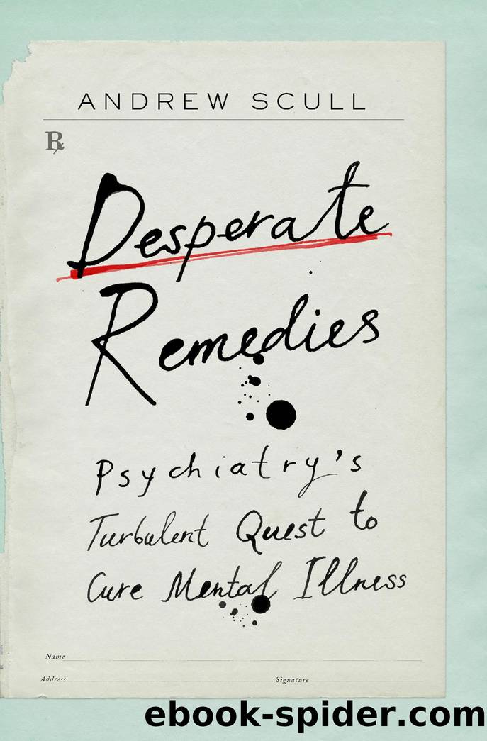 Desperate Remedies by Andrew Scull