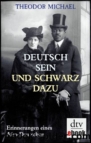 Deutsch sein und schwarz dazu by Theodor Michael