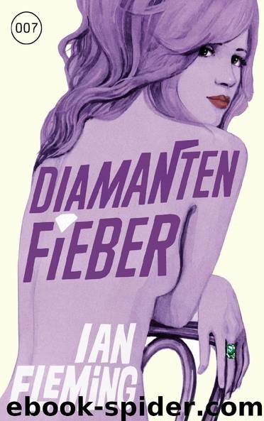 Diamantenfieber by Ian Fleming
