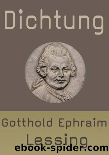 Dichtung by Lessing Gotthold Ephraim