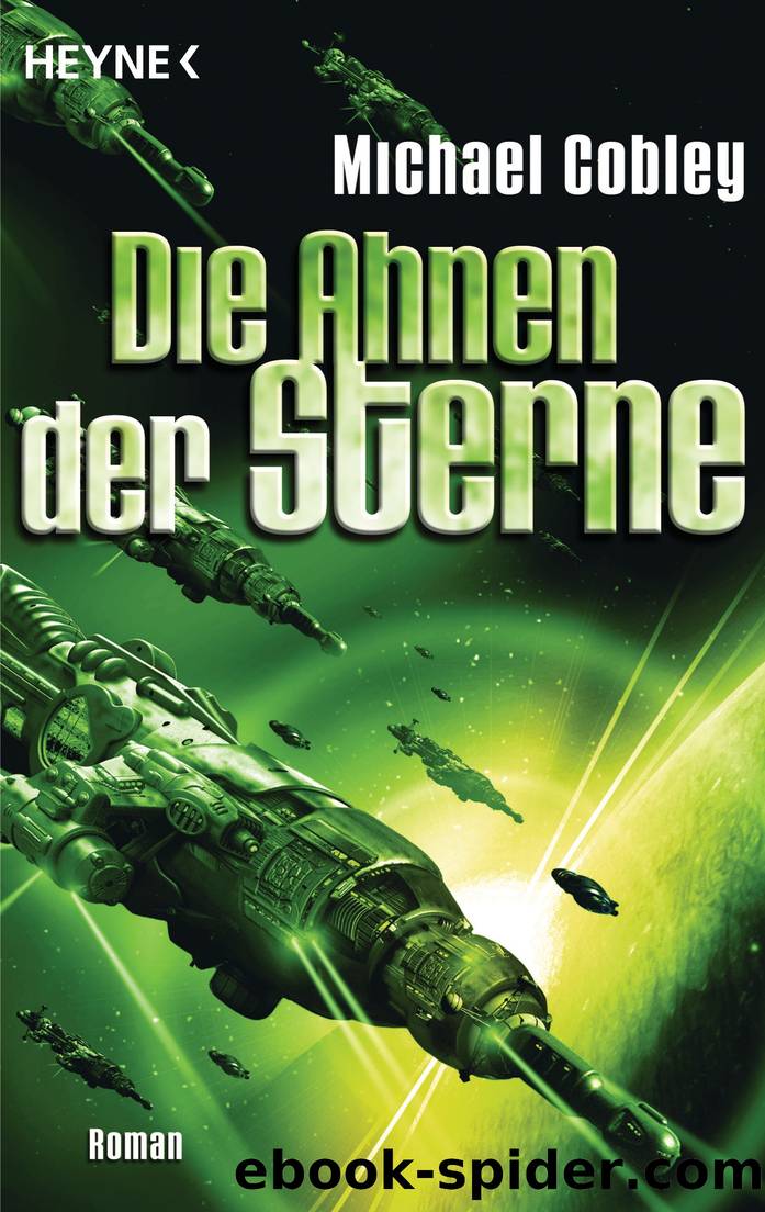 Die Ahnen der Sterne: Roman (German Edition) by Cobley Michael