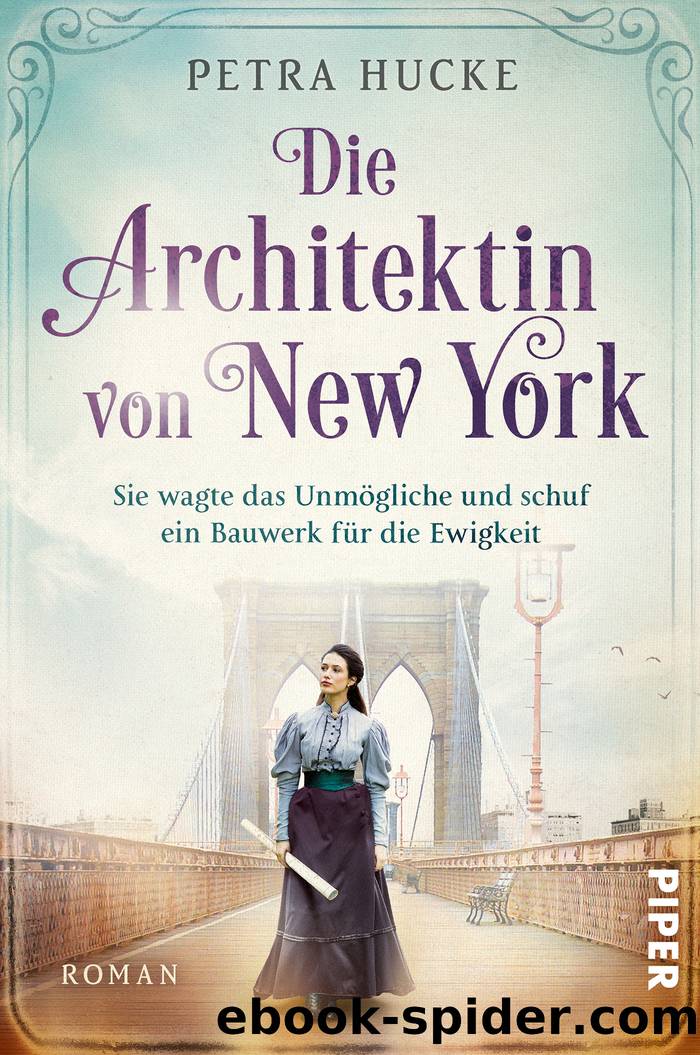 Die Architektin von New York by Hucke Petra