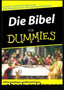 Die Bibel fÃ¼r Dummies by Jeffrey Geoghegan & Michael Homan